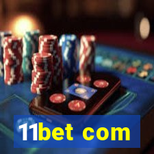 11bet com